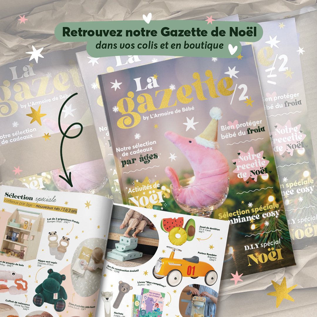 Vous aviez aimé la première édition, on parie que vous allez adorer la seconde ! On continue sur notre lancée avec notre toute nouvelle gazette de Noël : un condensé d\\\'idées cadeaux pour petits et grands, des activités festives à faire avec les kids, le tout saupoudré de quelques conseils pour passer un hiver bien au chaud.

À retrouver dans nos 9 boutiques et dans tous nos colis 😍