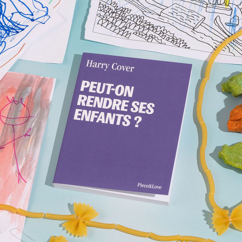 Carnet Peut-on Rendre ses Enfants ? - Piece & Love