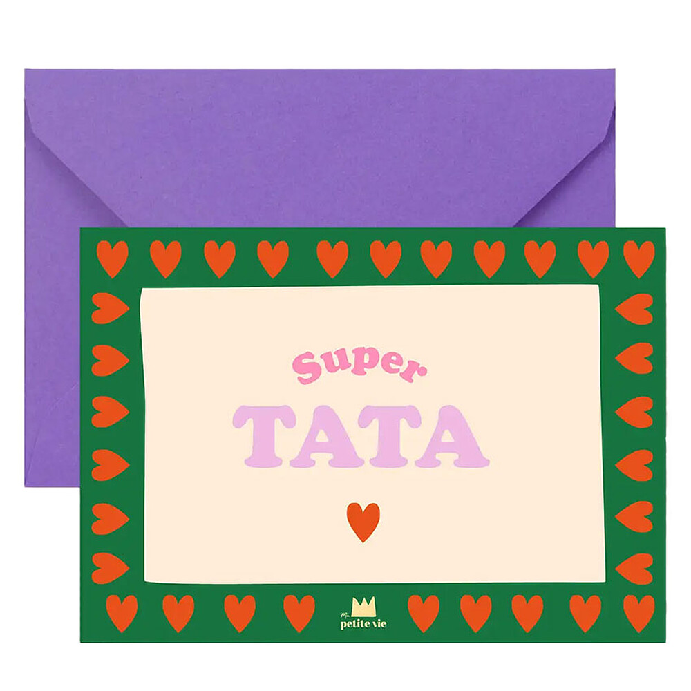 Carte Super Tata - Ma Petite Vie