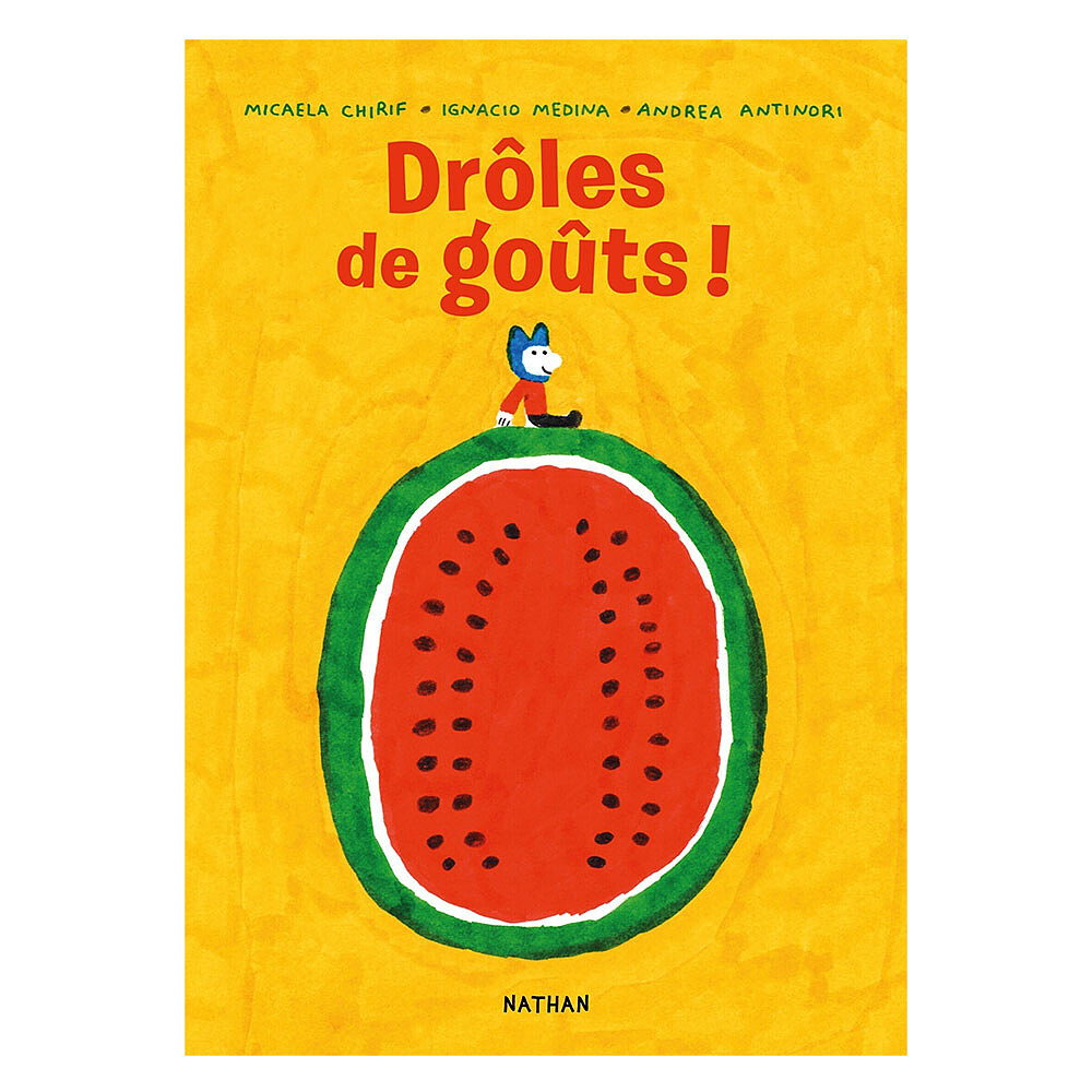 Drôles de Goûts ! - Nathan Editions